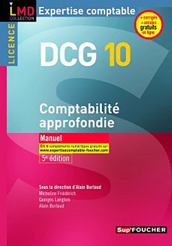 DCG 10, comptabilité approfondie, licence : manuel