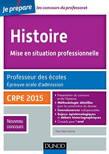 Histoire, mise en situation professionnelle : professeur des écoles, épreuve orale d'admission, CRPE