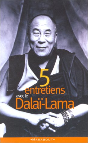 Cinq entretiens avec le Dalaï-lama