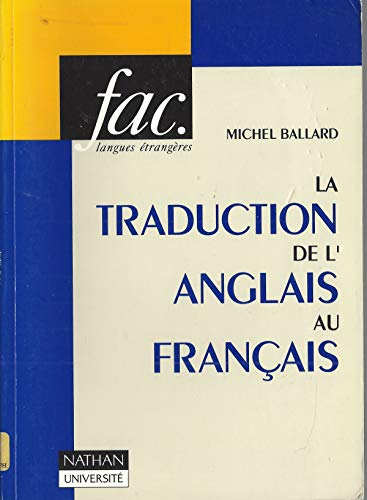 La Traduction : de l'anglais au français
