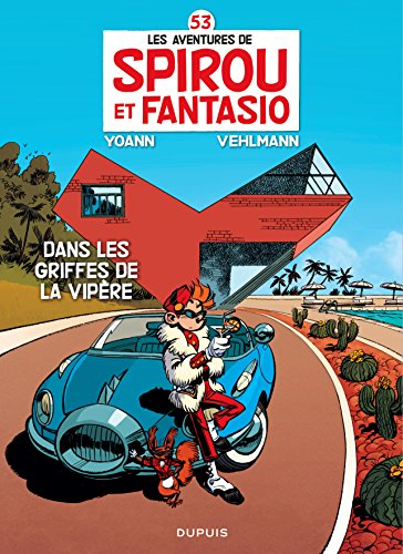 Les aventures de Spirou et Fantasio. Vol. 53. Dans les griffes de la vipère