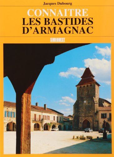Connaître les bastides d'Armagnac