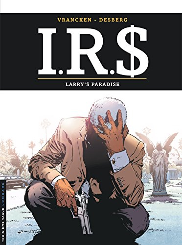 IRS. Vol. 17. Larry's paradise