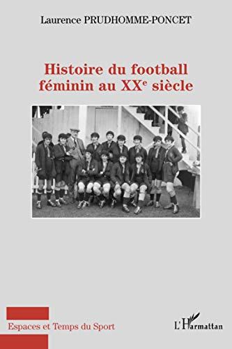 Histoire du football féminin au XXe siècle