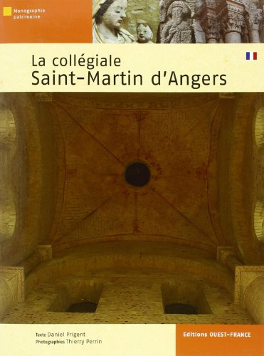 La collégiale Saint-Martin d'Angers