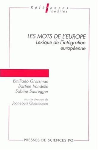 Les mots de l'Europe : lexique de l'intégration européenne