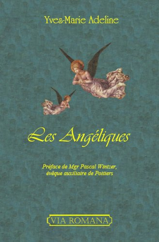 Les angéliques : poèmes