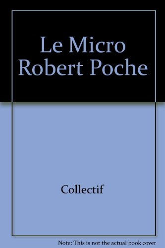 micro robert poche t1 langue francaise