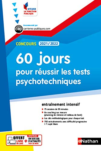 60 jours pour réussir les tests psychotechniques : concours 2021-2022, catégories B et C : entraînem