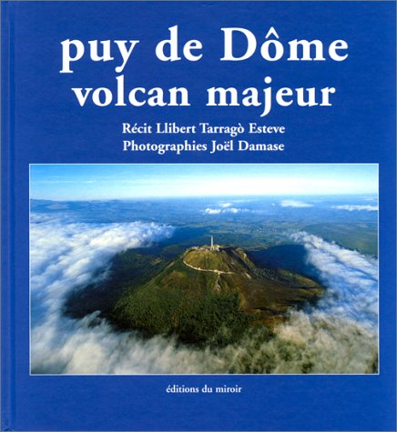 Puy de Dôme, volcan majeur