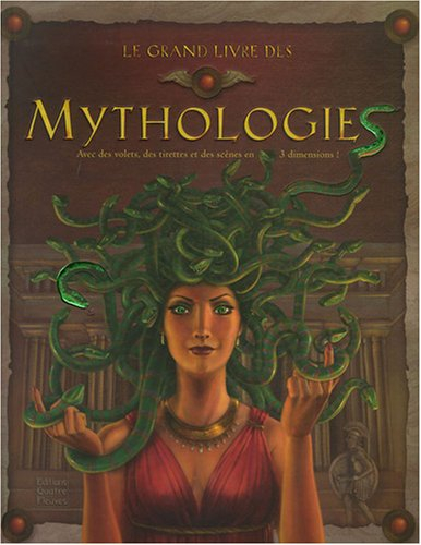 Le grand livre des mythologies