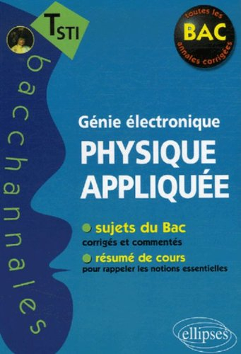 Physique appliquée terminale STI génie électronique