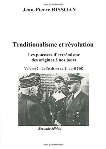 Traditionalisme et révolution Volume 2
