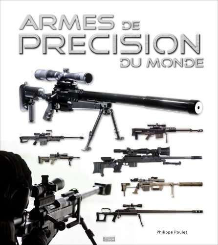 Armes de précision du monde