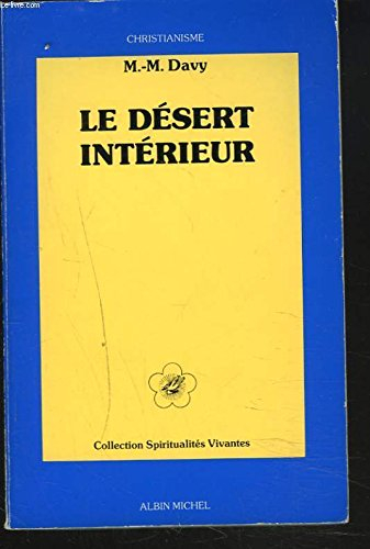 Le desert interieur