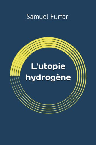 L'utopie hydrogène