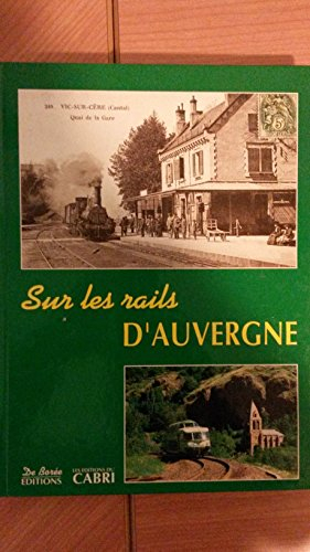 Sur les rails d'Auvergne