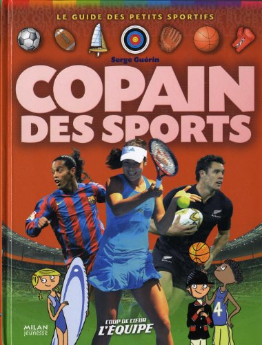 Copain des sports : le guide des petits sportifs