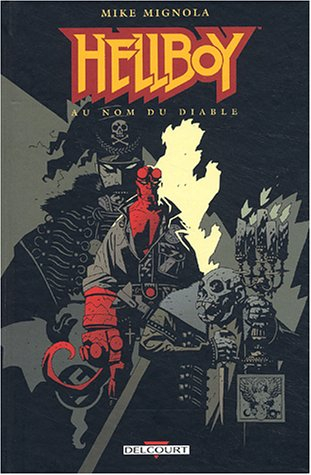 Hellboy. Vol. 2. Au nom du diable