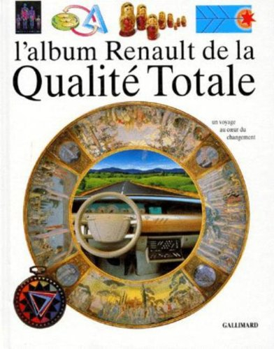 L'album Renault de la qualité totale