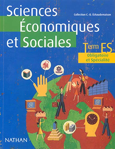 Sciences Économiques et Sociales, terminale, Bac ES (Enseignement obligatoire et spécialité)