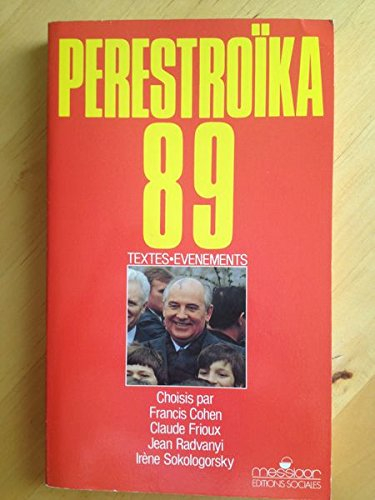 Perestroïka 89 : événements choisis