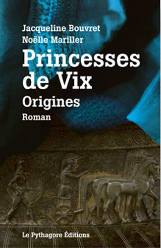 Princesses de Vix : origines
