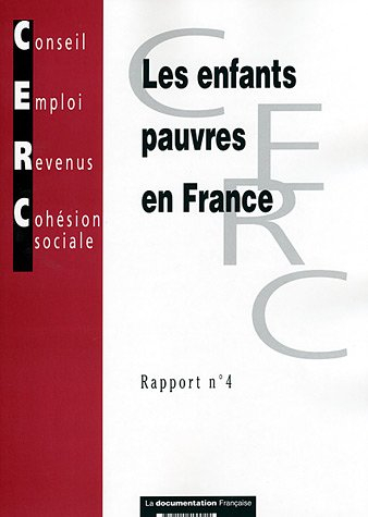 les enfants pauvres en france : rapport n,4