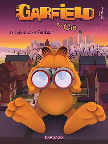 Garfield & Cie. Vol. 10. Chasse au facteur