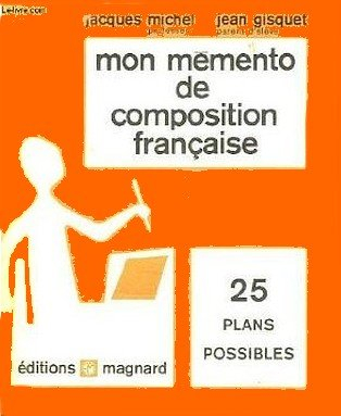 Mon mémento de composition française : 25 plans possibles