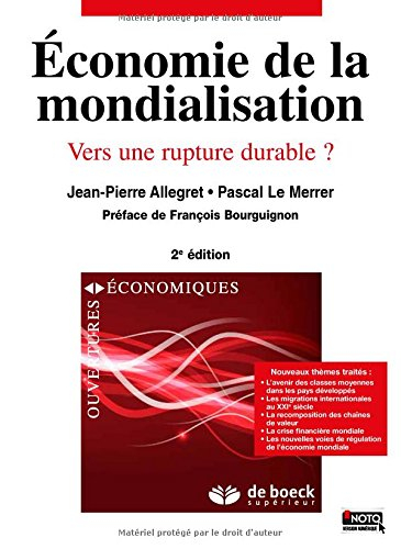 Economie de la mondialisation : vers une rupture durable ?