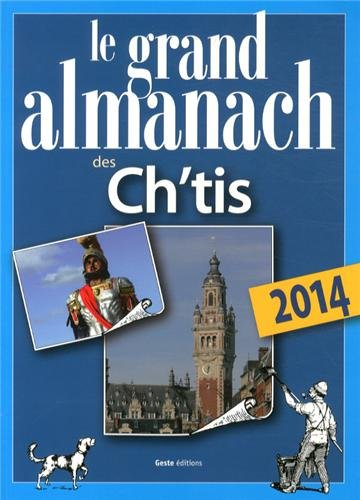 Le grand almanach des Ch'tis 2014