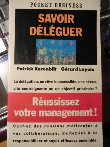 savoir deleguer