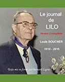 LE JOURNAL DE LILO: Louis BOUCHER (1910-2015)