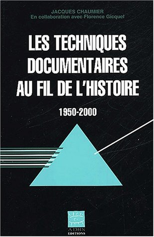 Les techniques documentaires au fil de l'histoire : 1950-2000