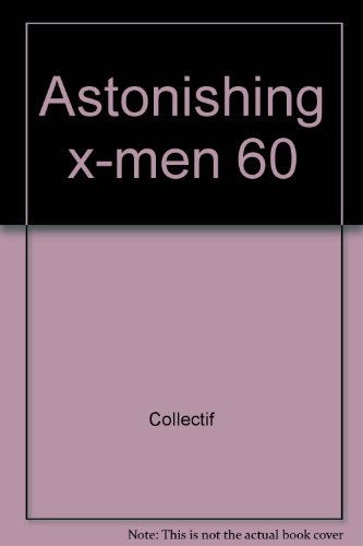 Astonishing x-men 60