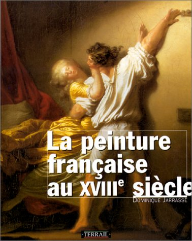 La peinture française au XVIIIe siècle