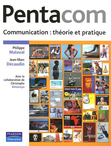 Pentacom : communication : théorie et pratique