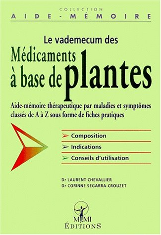 Le vademecum des médicaments à base de plantes