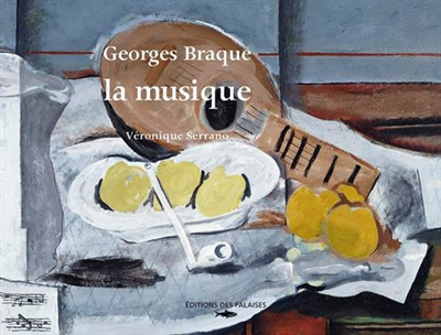 Georges Braque : la musique