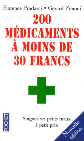 Guide des médicaments à moins de 30 francs