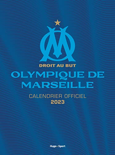 Olympique de Marseille : calendrier officiel 2023