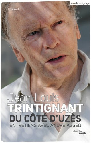 Du côté d'Uzès : entretiens avec André Asséo