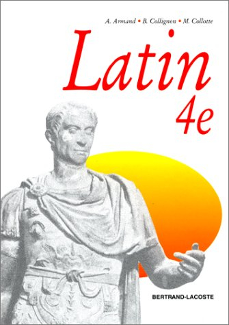 Latin, 4e : manuel