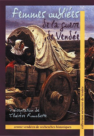 Femmes oubliées de la guerre de Vendée