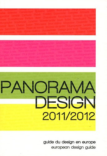 Panorama design 2011-2012 : guide du design en Europe. European design guide