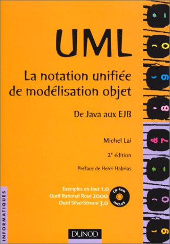 UML, la notation unifiée de modélisation objet : de Java aux EJB