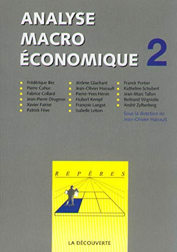 Analyse macroéconomique. Vol. 2. La nouvelle macroéconomie keynésienne, Accumulation et croissance, 