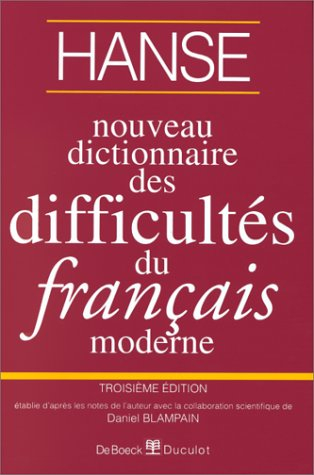 nouveau dictionnaire des difficultés du français moderne