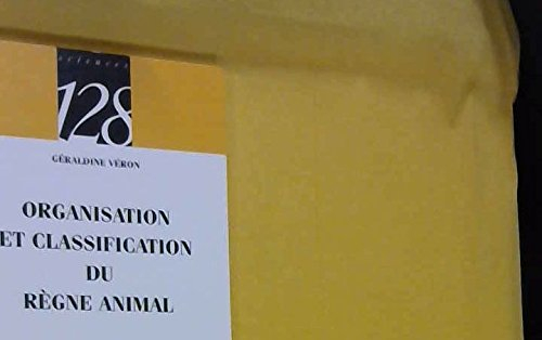 Organisation et classification du règne animal